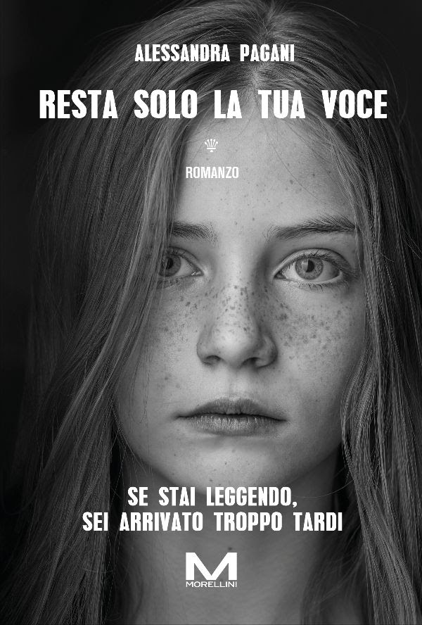 Copertina del libro Resta solo la tua voce di Alessandra Pagani edito da Morellini